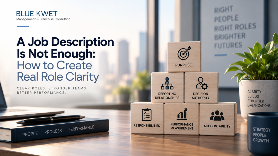A Job Description Is Not Enough: How to Create Real Role Clarity